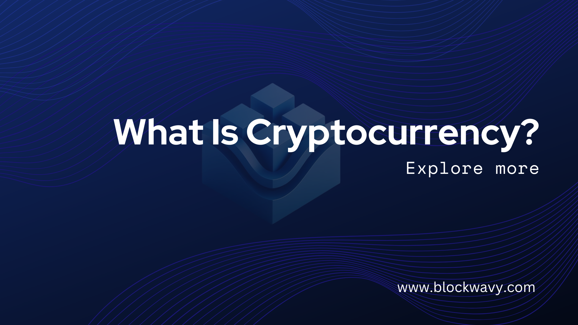 What Is Cryptocurrency?